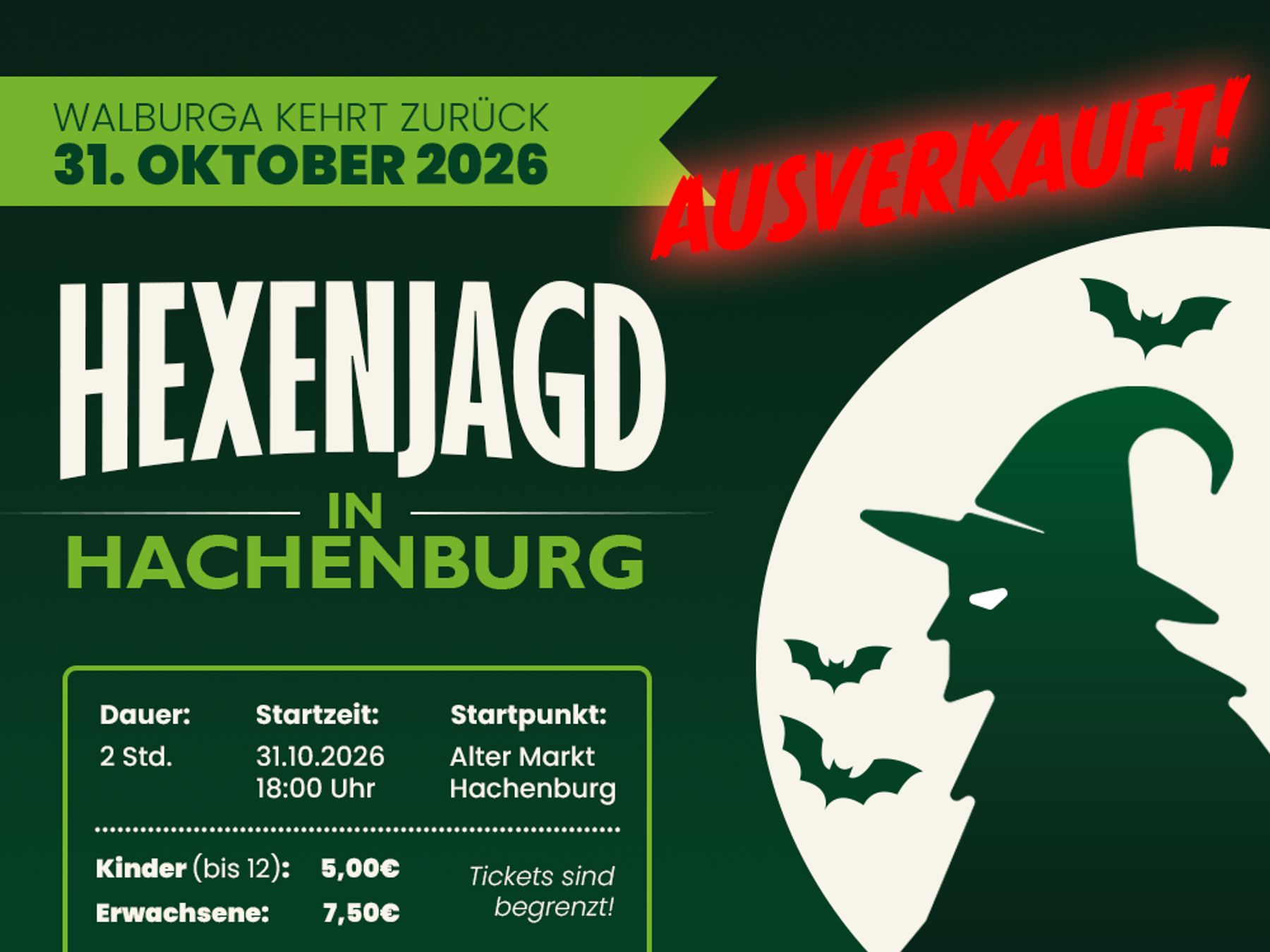 Plakat für die ausverkaufte Halloween-Veranstaltung „Hexenjagd“ in Hachenburg am 31. Oktober 2026 mit der Silhouette einer Hexe, Fledermäusen, Ticketpreisen, Veranstaltungszeit und Angaben zum Veranstaltungsort auf Deutsch.